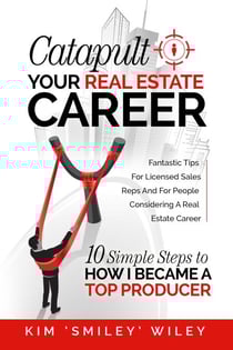 How to Catapult Your Real Estate Career