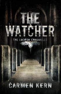 The Watcher - The Lucifer Chronicles, #2