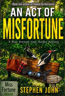 An Act of Misfortune - Acts Of Misfortune Series, #1