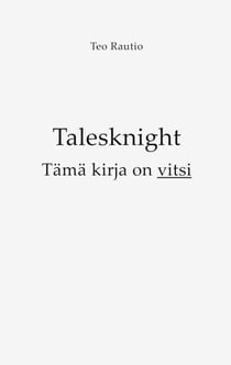 Talesknight - Tämä kirja on vitsi