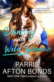 Dancing With Wild Woman