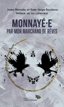 Monnayé·e par mon marchand de rêves