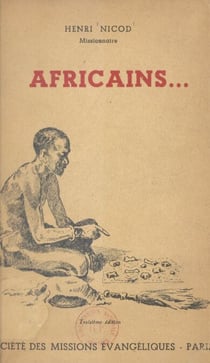 Africains - Le sorcier, la grande fête, le songe du chef, la fiancée du polygame