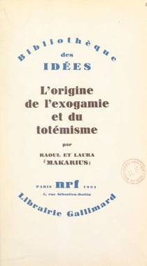 L'origine de l'exogamie et du totémisme