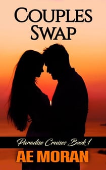 Couples Swap - Paradise Cruises, #1
