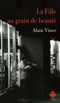 La Fille au grain de beauté - Un thriller psychologique et palpitant