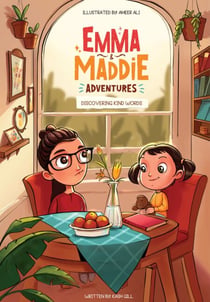 Discovering Kind Words - Emma & Maddie Adventures