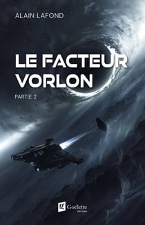 Le facteur Vorlon - Partie 2