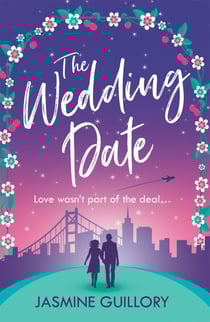 The Wedding Date - A 'warm, sexy gem of a novel'!