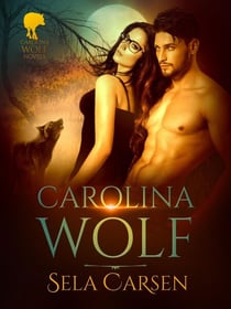 Carolina Wolf - Carolina Wolves, #1
