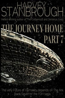 The Journey Home: Part 7 - Future of Humanity (FOH), #7