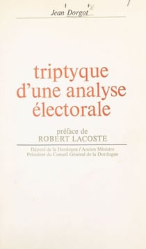 Triptyque d'une analyse électorale