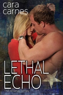 Lethal Echo - The Arsenal, #8