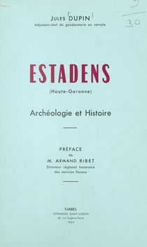 Estadens (Haute-Garonne) - Archéologie et histoire
