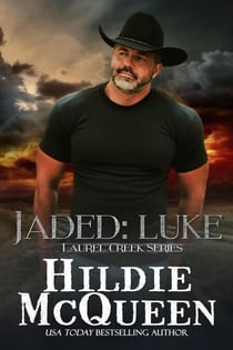 Jaded: Luke - Laurel Creek Series, #1