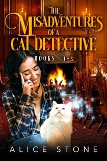 The Misadventures of a Cat Detective - The Misadventures of a Cat Detective