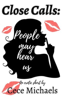 People May Hear Us - Close Calls, #1