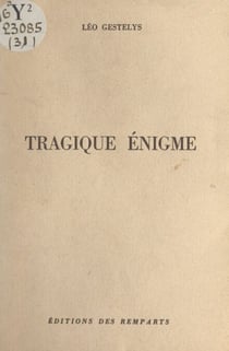 Tragique énigme