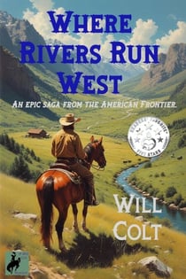 Where Rivers Run West