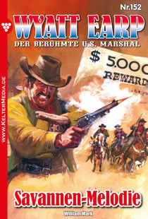 Savannen-Melodie - Wyatt Earp 152 – Western