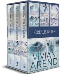 Borealis-Bären: Bücher 1-3 - Borealis-Bären