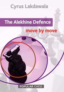 The Alekhine Defence: - Move by Move