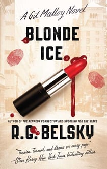 Blonde Ice - A Gil Malloy Novel