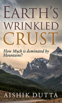 Earth's Wrinkled Crust: How Much is Dominated by Mountains?