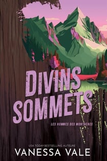 Divins sommets - Les hommes des montagnes, #2