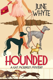 Hounded - A Kat McKinley Mystery, #3