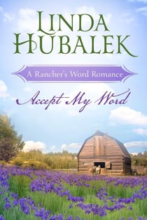 Accept my Word - Rancher's Word, #1