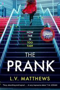 The Prank - Voted best thriller on Instagram!