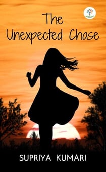 The Unexpected Chase - Fiction, #1