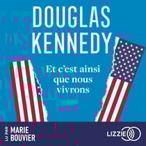 Et c'est ainsi que nous vivrons