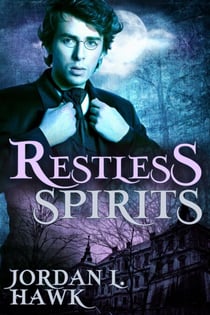 Restless Spirits - Spirits, #1