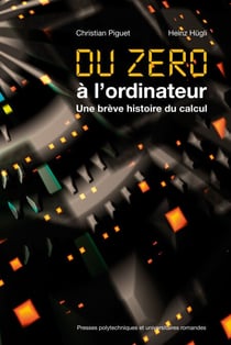 Du zéro à l'ordinateur - Une brève histoire du calcul