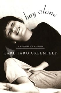 Boy Alone - A Brother's Memoir