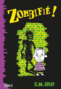 Zombifié T1 - Zombifié