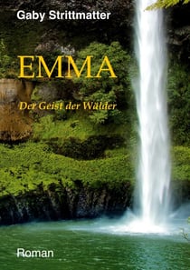 Emma - Der Geist der Wälder