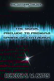 The Centauri Trilogy