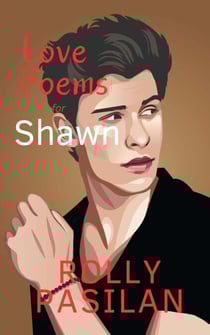 Love Poems for Shawn