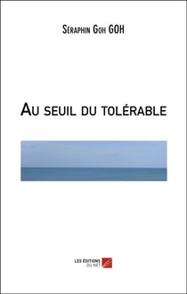 Au seuil du tolérable