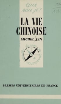 La Vie chinoise