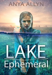 Lake Ephemeral - Lake Ephemeral