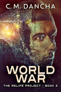 World War - The ReLife Project, #2