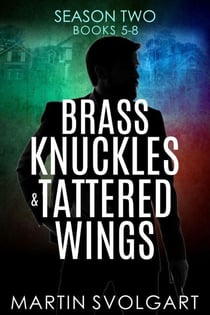 Brass Knuckles & Tattered Wings Boxset - Brass Knuckles & Tattered Wings Boxset, #2