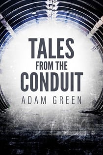 Tales from the Conduit - The Conduit Saga