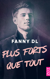 Plus forts que tout