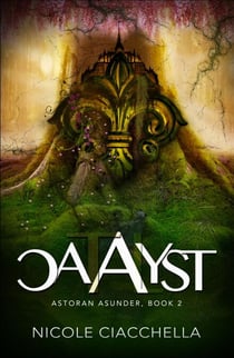 Catalyst - Astoran Asunder, #2