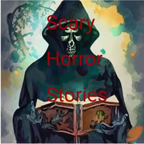 Scary Horror Stories